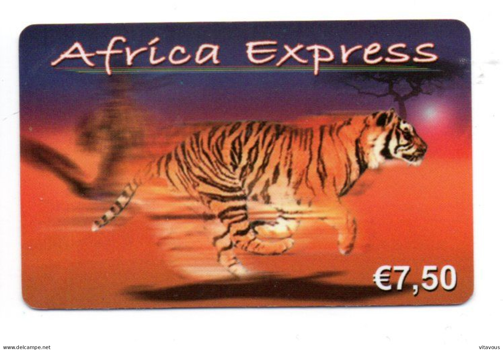 Tigre Africa Express   Carte Prépayée France Card  (K 98) - Autres & Non Classés