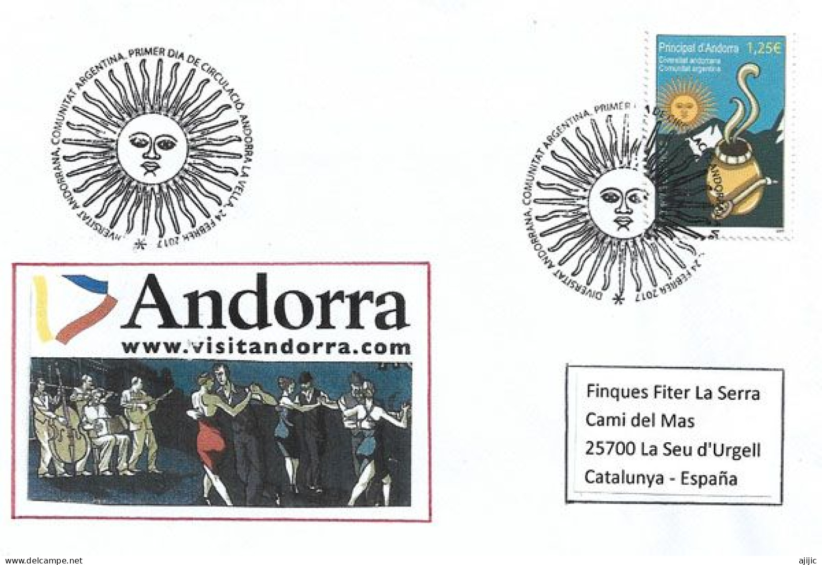 ANDORRA.la Communauté Argentine En Andorre / La Comunidad Argentina En Andorra.  1er Jour 2017 (FDC) - Covers & Documents