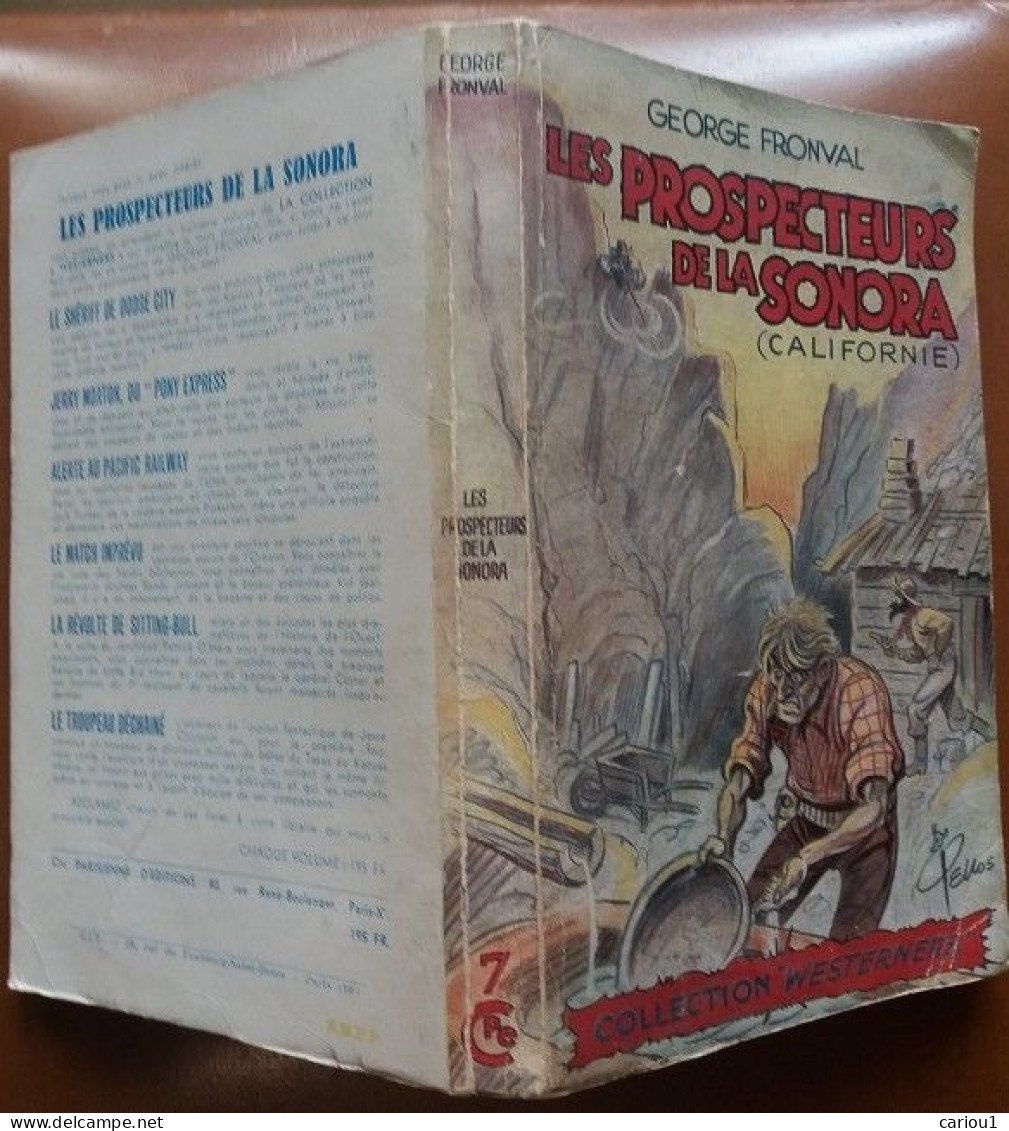 C1 George FRONVAL Les PROSPECTEURS DE LA SONORA Westerners 1954 WESTERN Couv PELLOS Port Inclus - Adventure