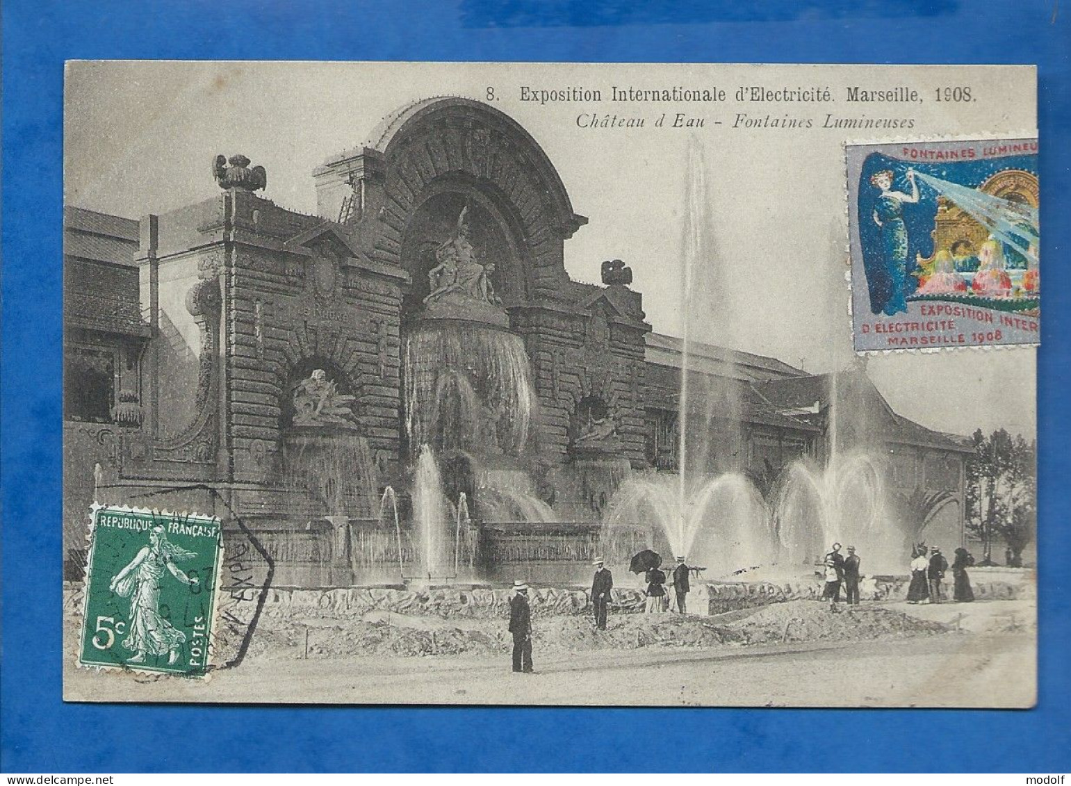 CPA - 13 - Marseille - Exposition Internationale D'Electricité - Château D'Eau - Fontaines Lumineuses - Circulée En 1908 - Weltausstellung Elektrizität 1908 U.a.