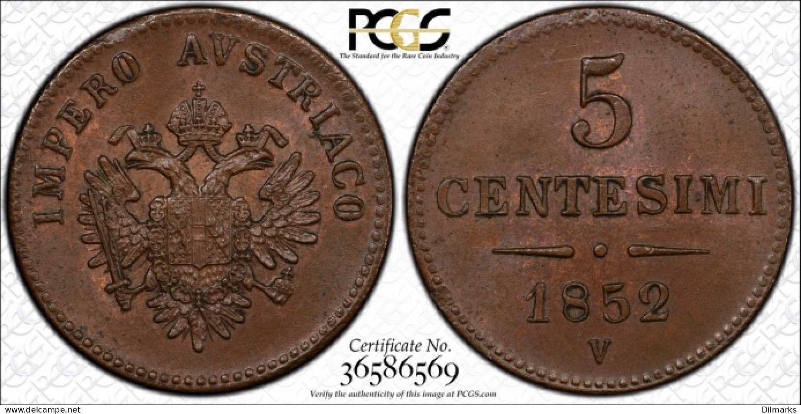 Lombardy-Venetia 5 Centesimi 1852 V, PCGS MS65 BN, &quot;Franz Joseph I (1848-1866)&quot; - Letland