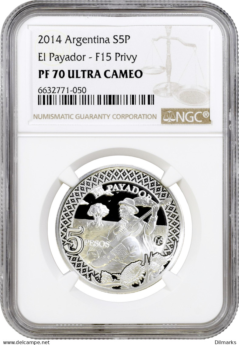 Argentina 5 Pesos 2014, NGC PF70 UC, &quot;El Payador&quot; Top Pop - Argentine
