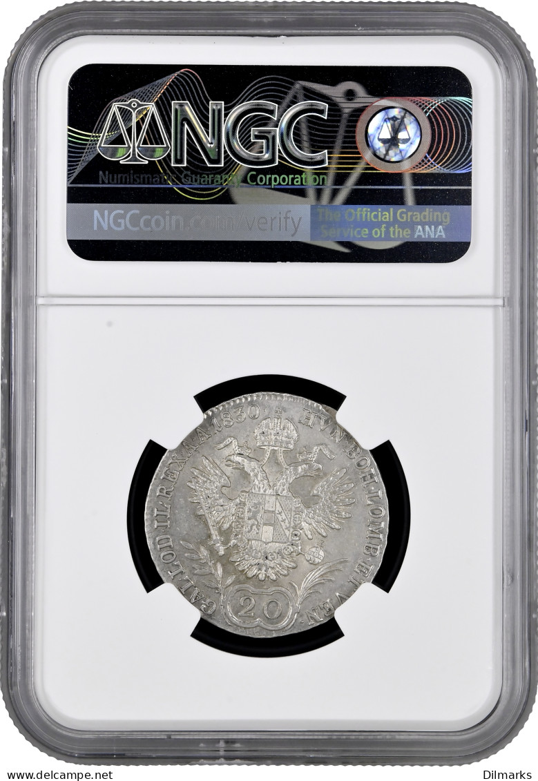 Austria 20 Kreuzer 1830 C, NGC UNC Details, &quot;Emperor Ferdinand I (1806 - 1835)&quot; - Autriche