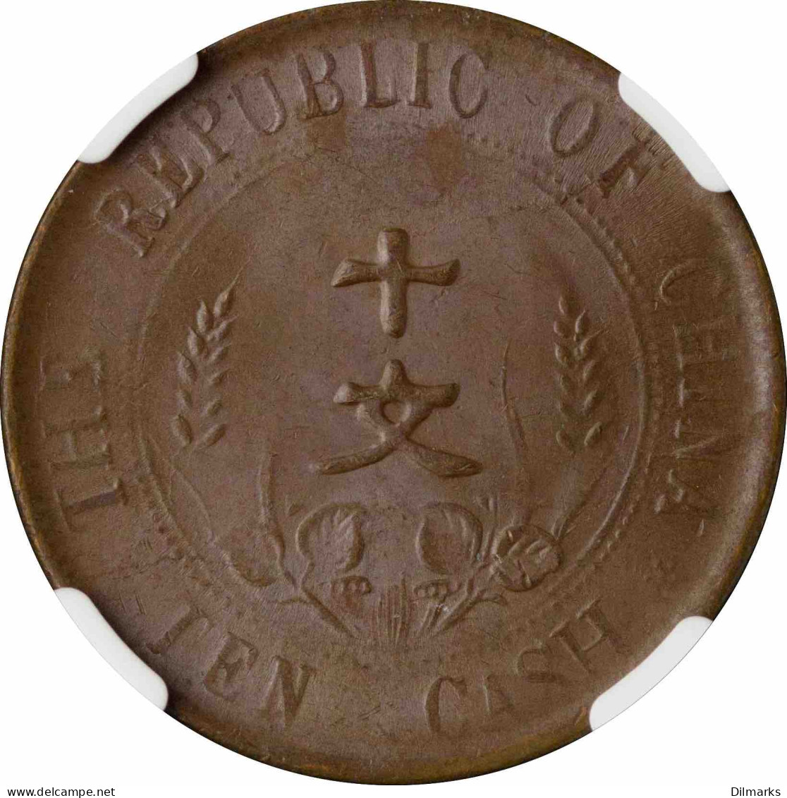 China 10 Cash 1912, NGC MS62 BN, &quot;Republic Of China (1912 - 1949)&quot; - Chili