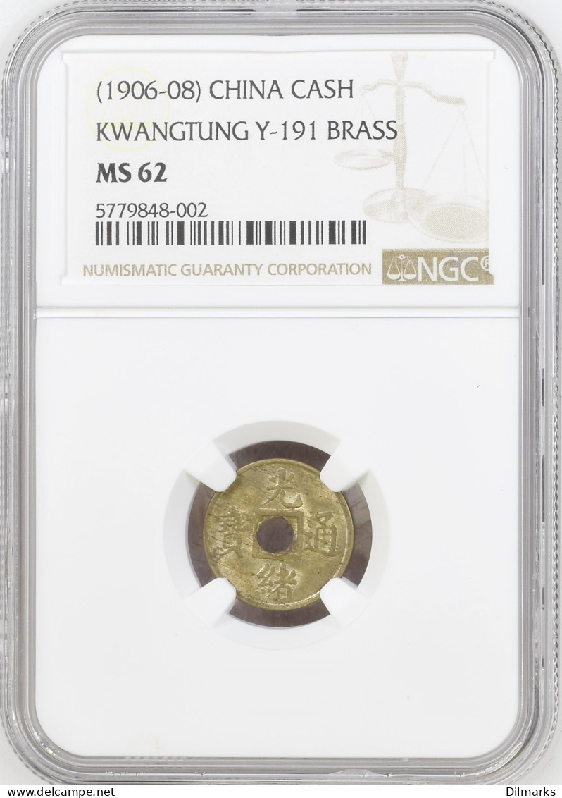 China - Empire 1 Cash 1906, NGC MS62, &quot;Kwang-Tung Province (1889 - 1911)&quot; - Chile