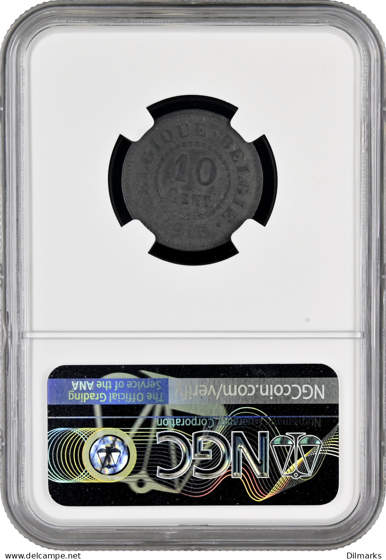 Belgium 10 Centimes 1915 French, NGC AU58, &quot;German Occupation Coinage&quot; - Other & Unclassified