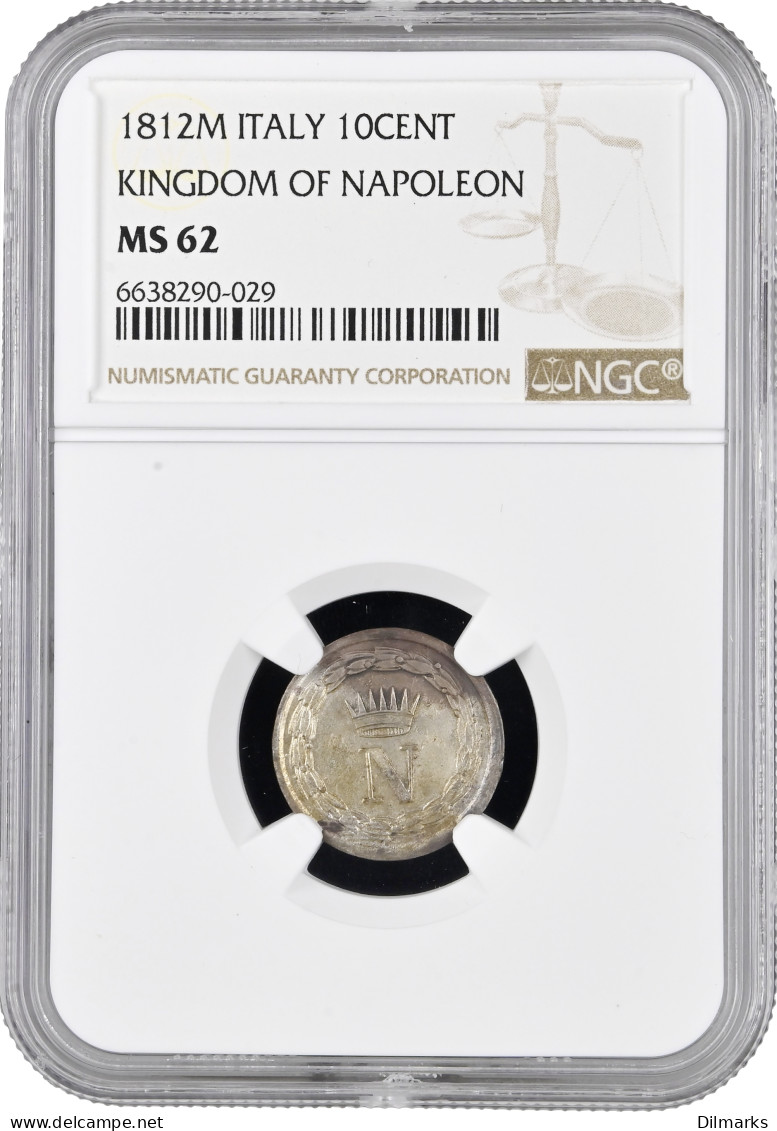 Italy 10 Centesimi 1812 M, NGC MS62, &quot;Napoleonic Kingdom Of Italy (1807 - 1814)&quot; - Israel