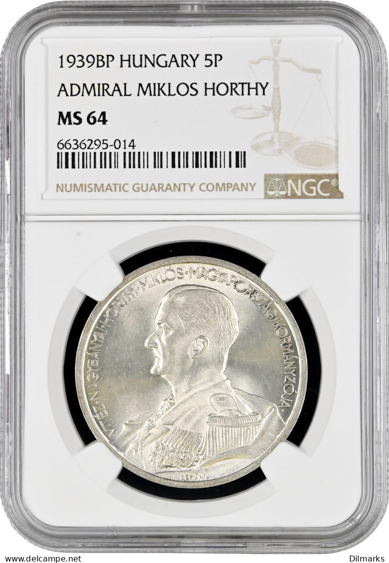 Hungary 5 Pengo 1939 BP, NGC MS64, &quot;Admiral Miklos Horthy&quot; - Hungary