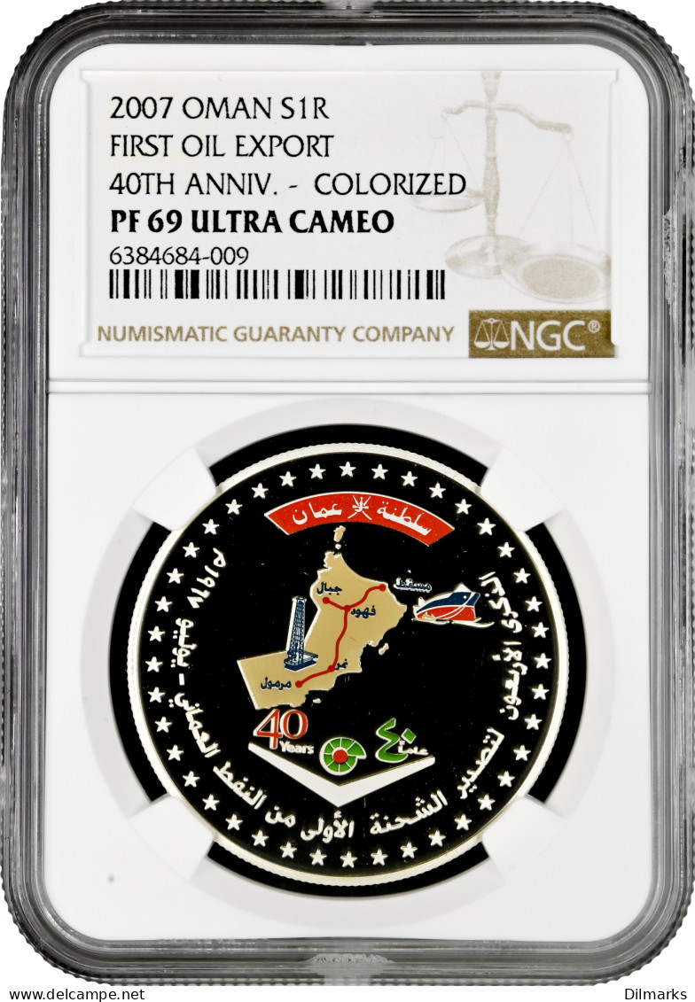 Oman 1 Rial 2007, NGC PF69 UC, &quot;40th Anniversary - First Oil Export From Oman&quot; - Omán