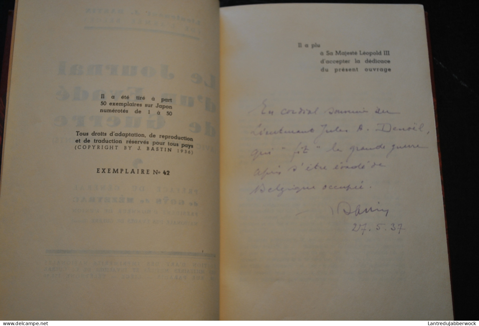 Lieutenant J. Bastin Le Journal D'un évadé De Guerre Envoi Dédicace TL 1/50 Sur Japon Reliure Cuir Signée J.A. DE NOEL - Weltkrieg 1914-18