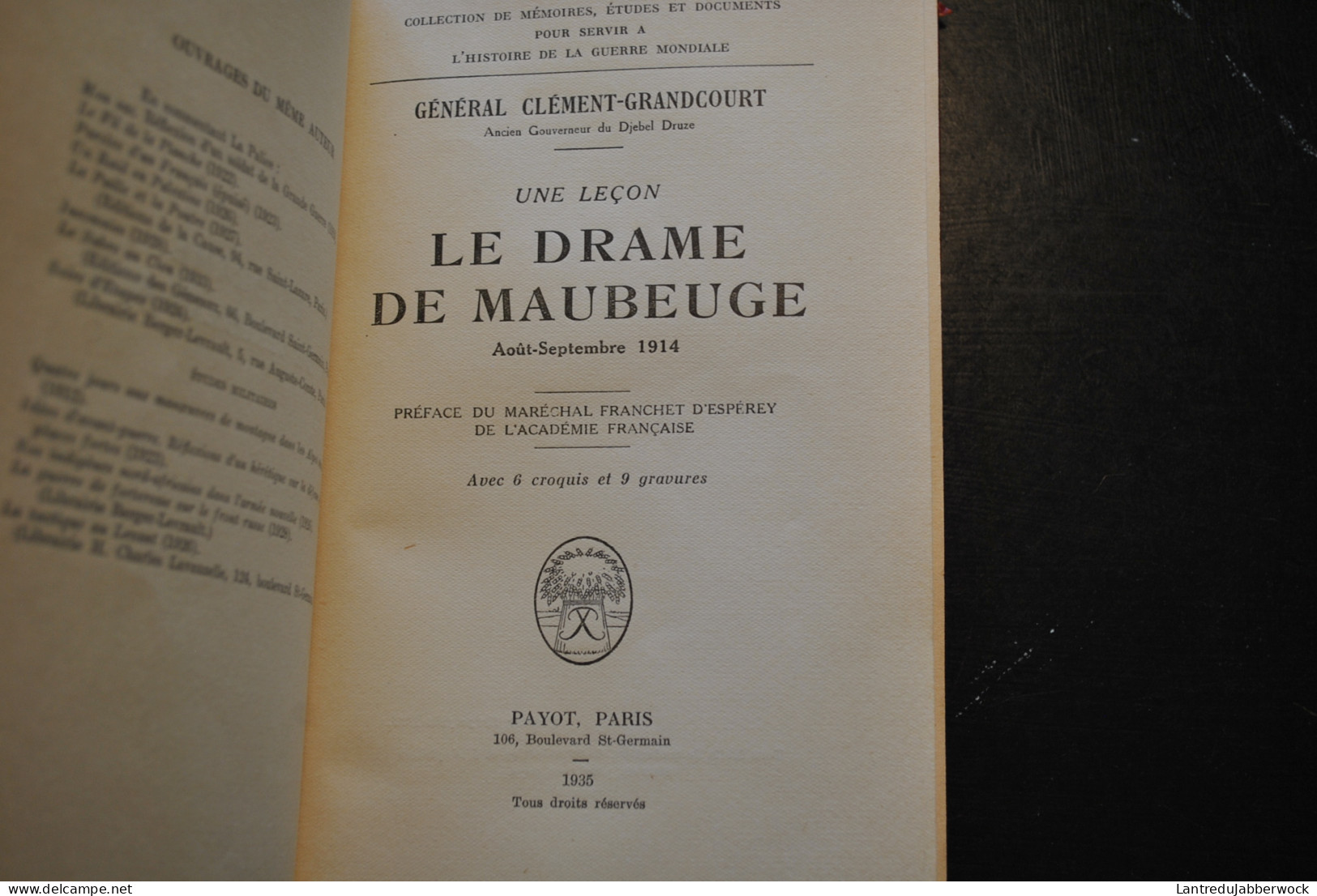 Général CLEMENT-GRANDCOURT Une Leçon Le Drame De Maubeuge Août-septembre 1914 WW1 1918 Récit Reliure Cuir Signée DE NOEL - Oorlog 1914-18