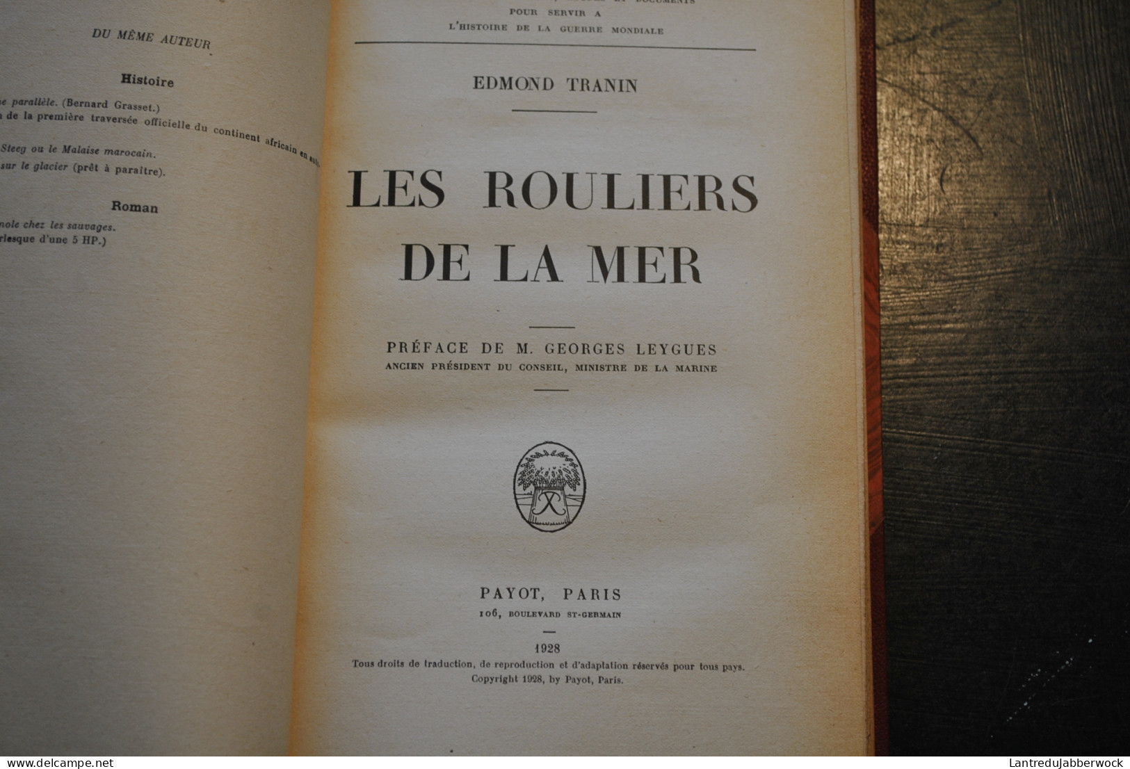 Edmond TRANIN Les Rouliers De La Mer 1914 1918 WW1 + Lexique Reliure Cuir Signée DE NOEL Huniers Voilier Nantes - War 1914-18