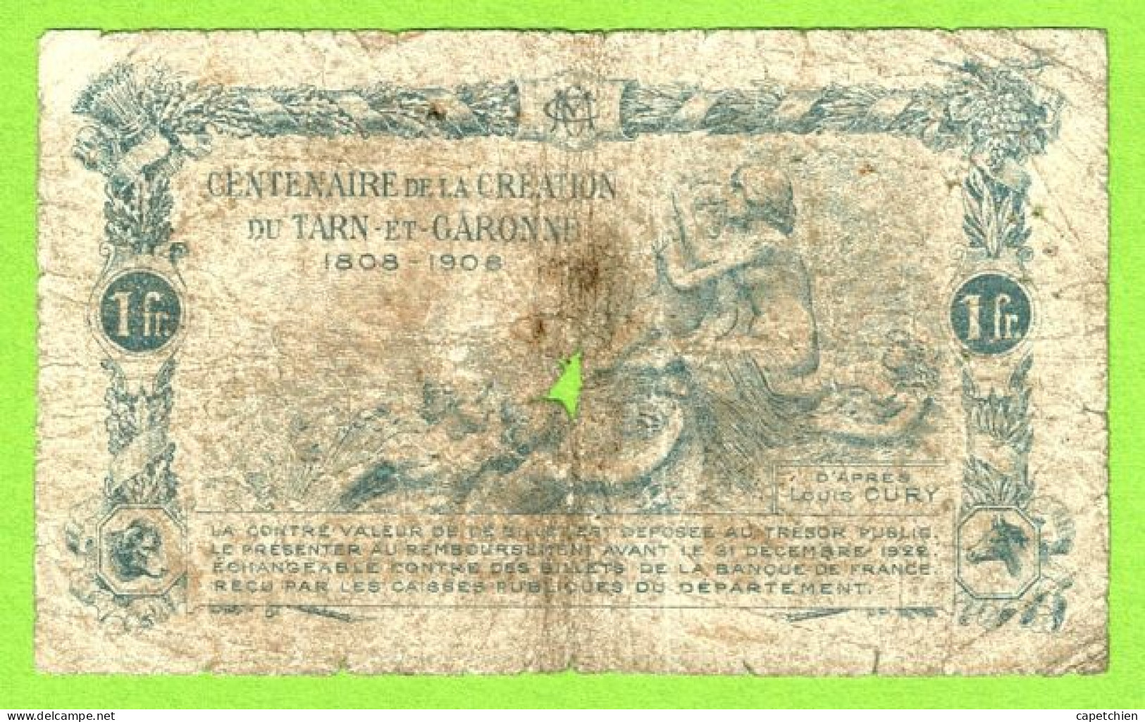 FRANCE / CHAMBRE De COMMERCE / MONTAUBAN / 1 FRANC / 27 AOUT 1917 - Chamber Of Commerce