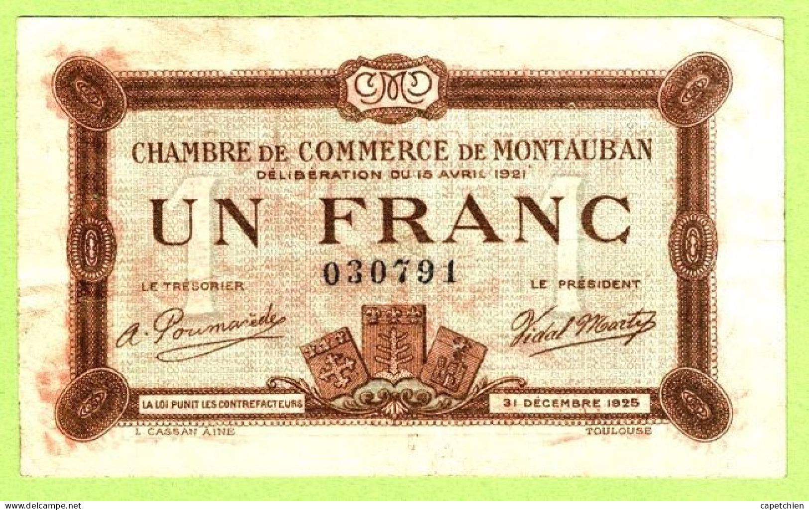 FRANCE / CHAMBRE De COMMERCE / MONTAUBAN / 1 FRANC / 15 AVRIL 1924 - Cámara De Comercio