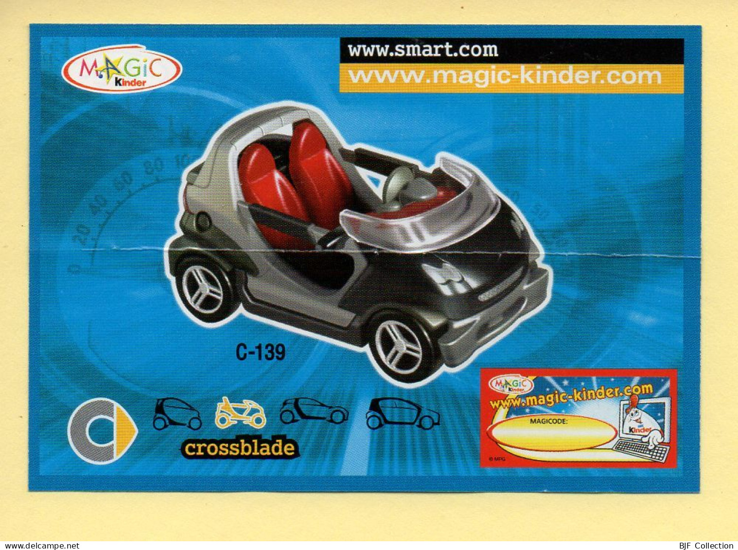 Kinder : BPZ N° C-139 : Série Voitures / Smart / Crossblade - Istruzioni