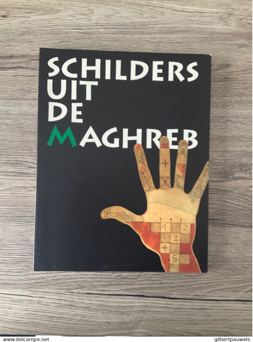 SCHILDERS UIT DE MAGREB - Altri & Non Classificati