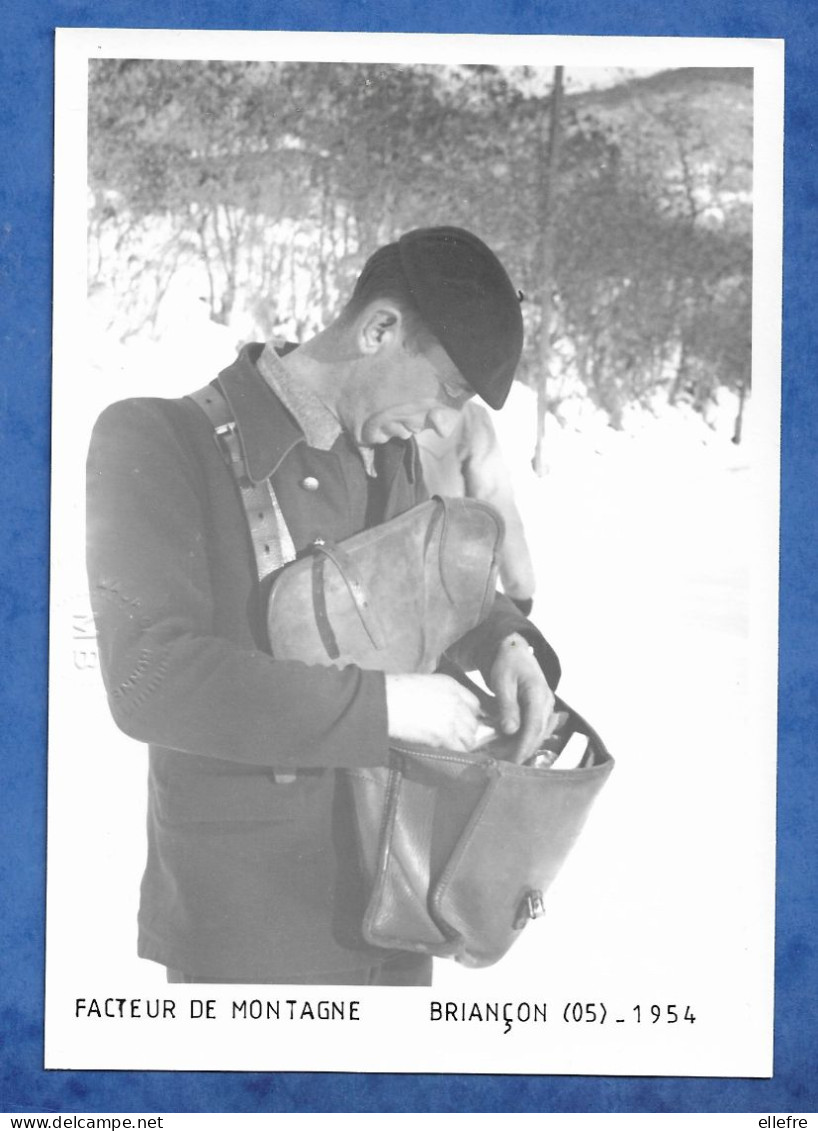 CPSM Carte Photo Signée MAURICE BONNEL - Un Facteur De Montagne Environ De Briançon Sacoche 1954  Tirage 58/100 Signée - Poste & Facteurs