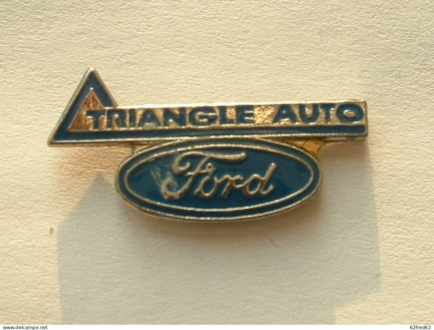PIN'S FORD - TRIANGLE AUTO - Ford