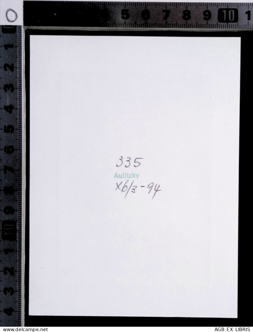 EX LIBRIS ERICH AULITZKY Per J. M. BERTRAND L27bis-F02 EXLIBRIS Opus 335 - Ex Libris