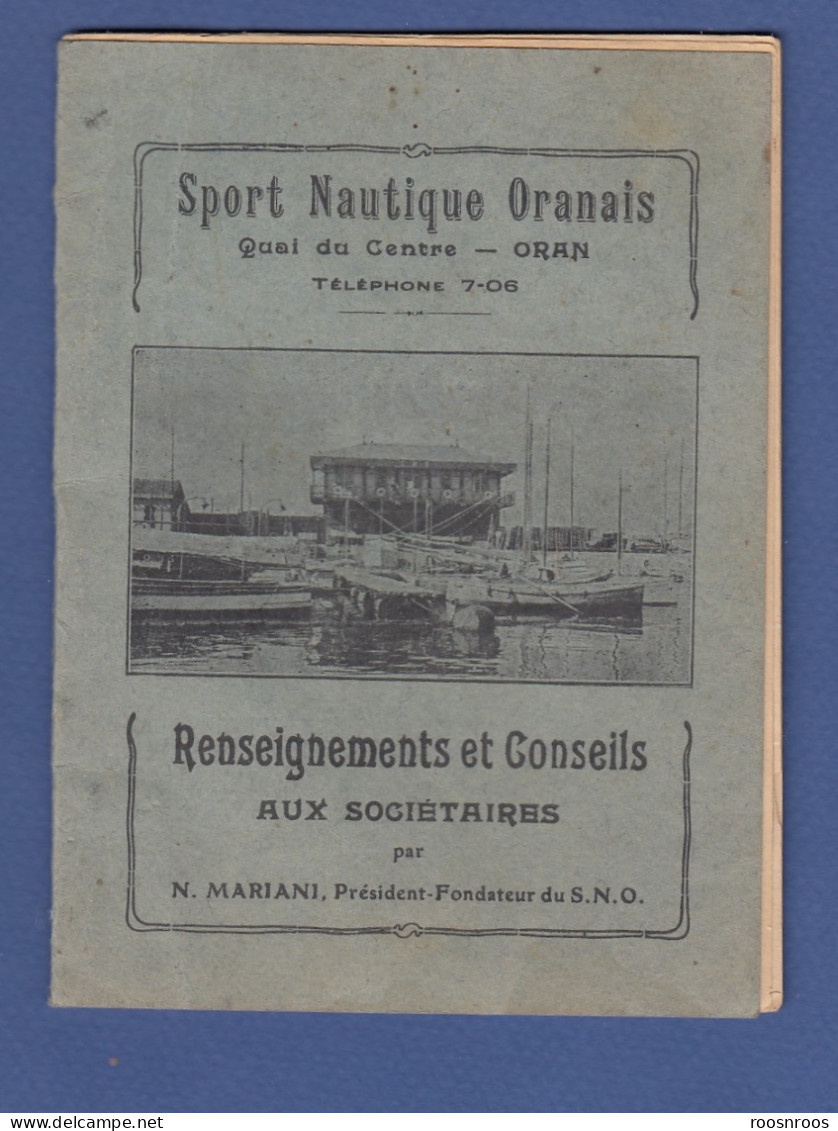ALGERIE ORAN - SPORT NAUTIQUE ORANAIS - LIVRET DE RENSEIGNEMENTS ET CONSEILS AUX SOCIETAIRES - Werbung