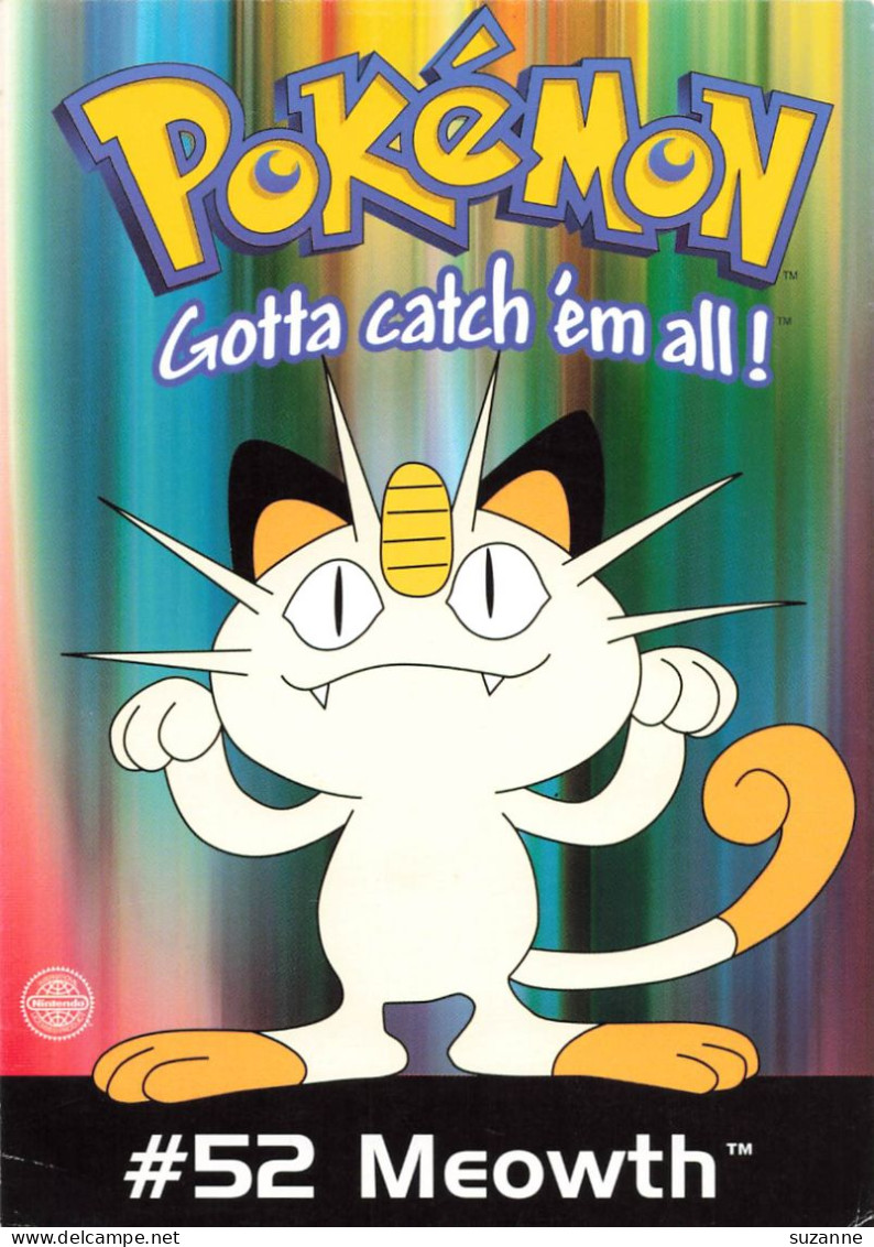 Pokémon Gotta Catch'em All N° 52 - MEOWTH - POST CARD 2000 Nintendo - Fumetti