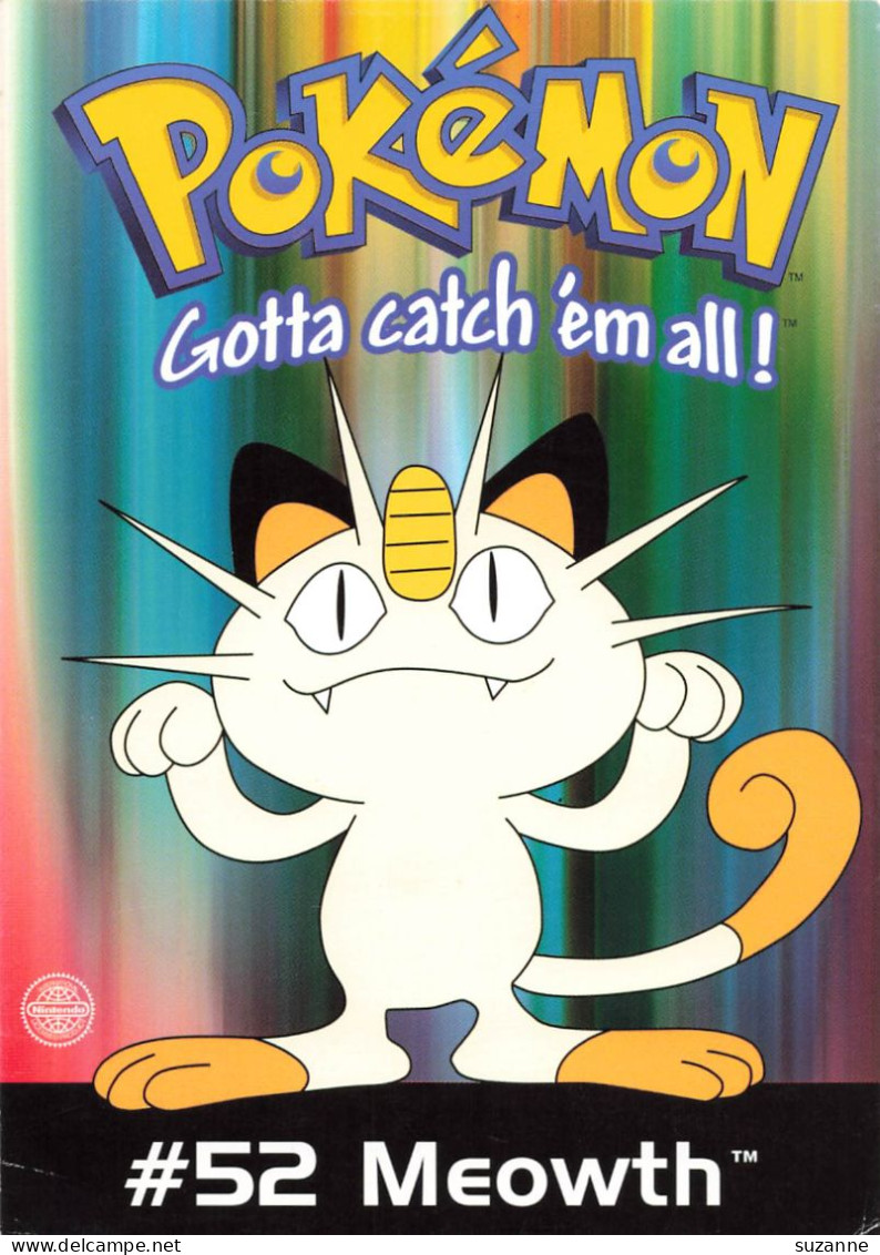 Pokémon Gotta Catch'em All N° 52 - MEOWTH - POST CARD 2000 Nintendo - Comics