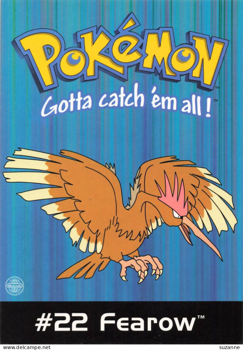 Pokémon Gotta Catch'em All N° 22 - FEAROW - POST CARD 2000 Nintendo - Fumetti