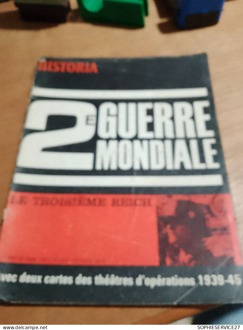 153 // HISTORIA   / DEUXIEME GUERRE MONDIALE / LE TROISIEME REICH / AVEC 2 CARTES DES THEATRES D'OPERATIONS 1939-45 - Geschiedenis