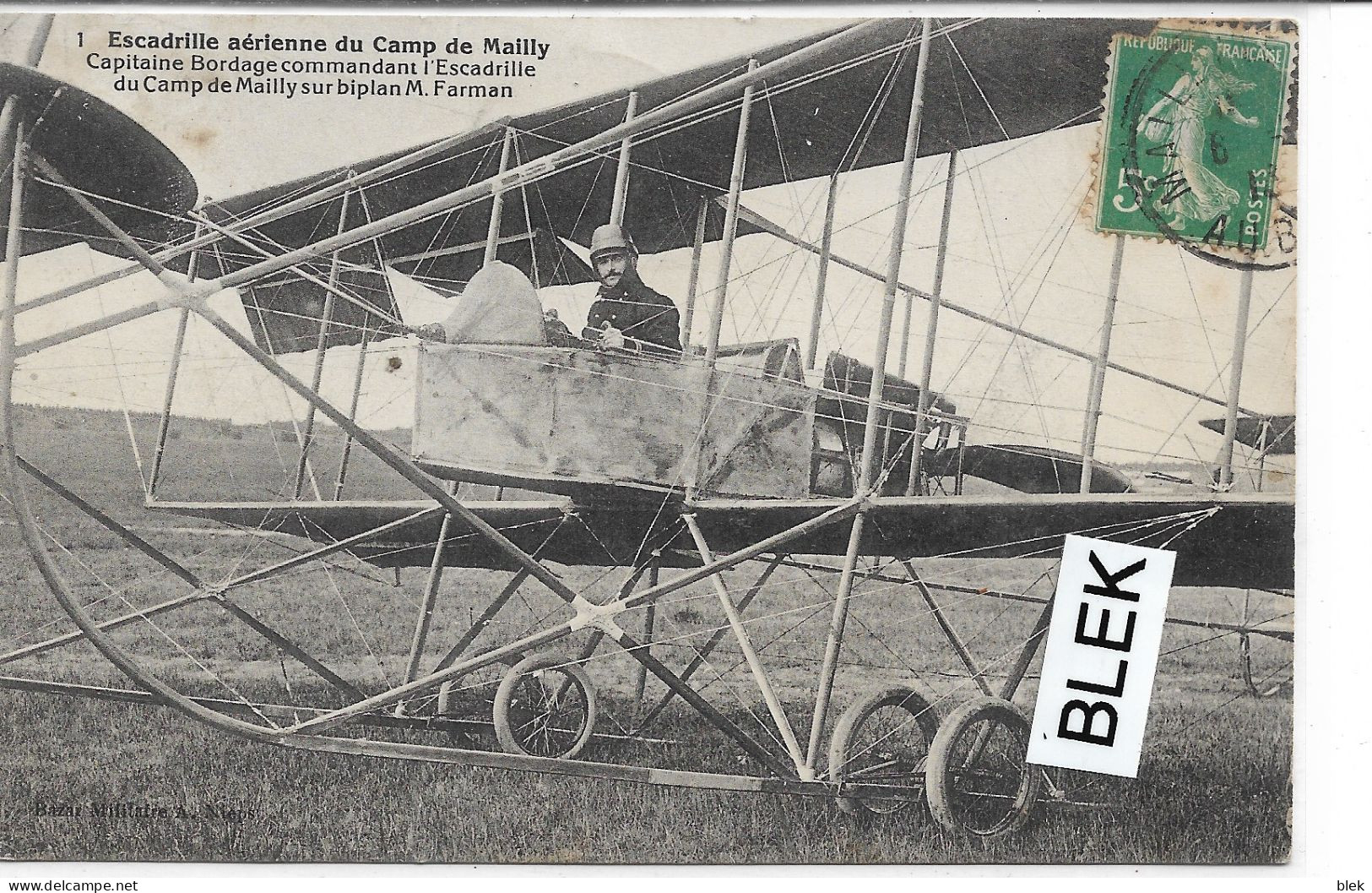 Aviation : Capitaine Bordage Commandant L 'escadrille  Du Camp De Mailly  Sur Biplan M . Farman . - Aviatori