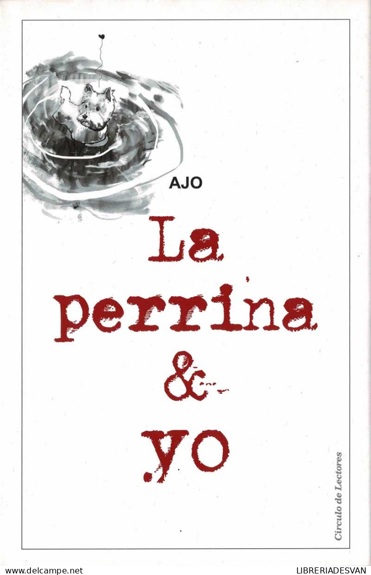 La Perrina & Yo - Ajo - Literatuur