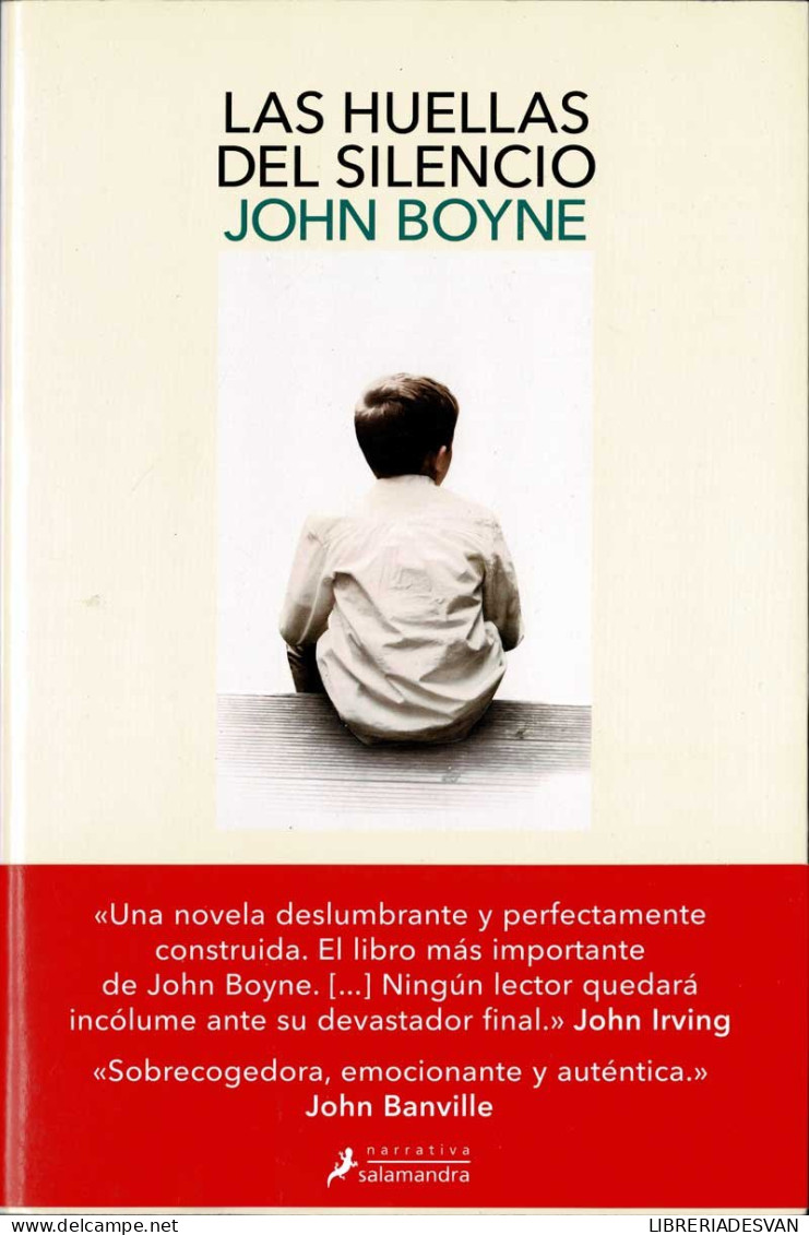 Las Huellas Del Silencio - John Boyne - Littérature