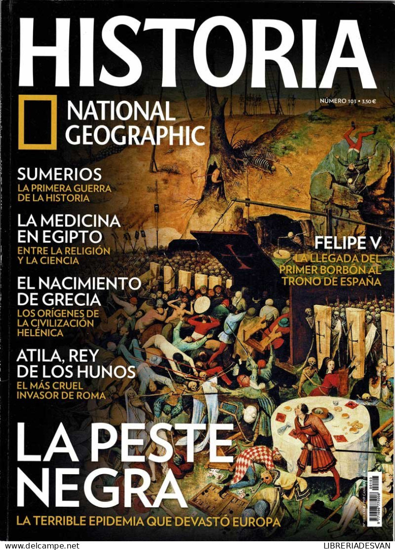 Revista Historia National Geographic Nº 103. La Peste Negra. Sumerios. Medicina En Egipto - Zonder Classificatie