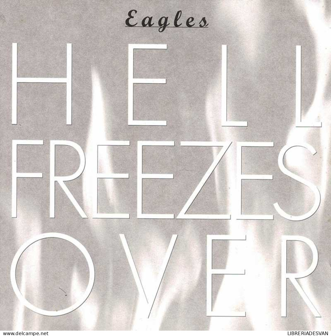 Eagles - Hell Freezes Over. CD - Rock