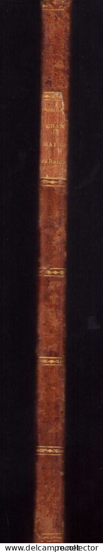 Grammatica linguae persicae accedunt dialogi, historiae, sententiae et narrationes persicae de Franz von Dombay 1804