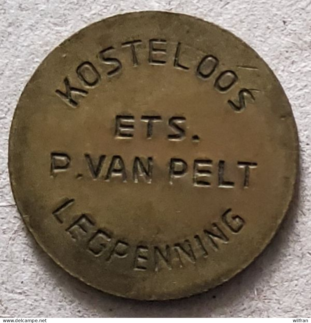 4605 Vz Kosteloos Ets. P. Van Pelt Legpenning - Kz Jeton P. Van Pelt Gratuit - Andere & Zonder Classificatie