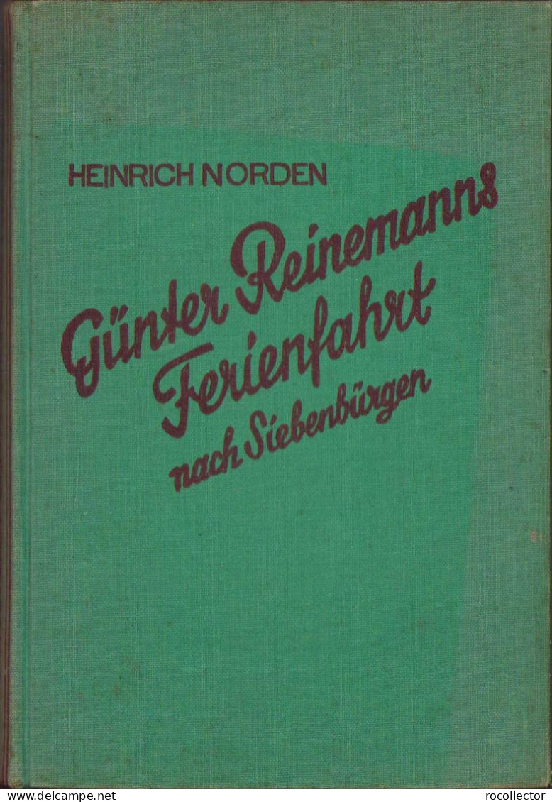 Günter Reinemanns Ferienfahrt Nach Siebenbürgen C1139 - Woordenboeken