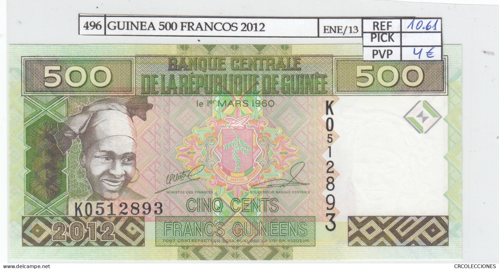 BILLETE GUINEA 500 FRANCOS 2012 P-39b SIN CIRCULAR - Other - Africa