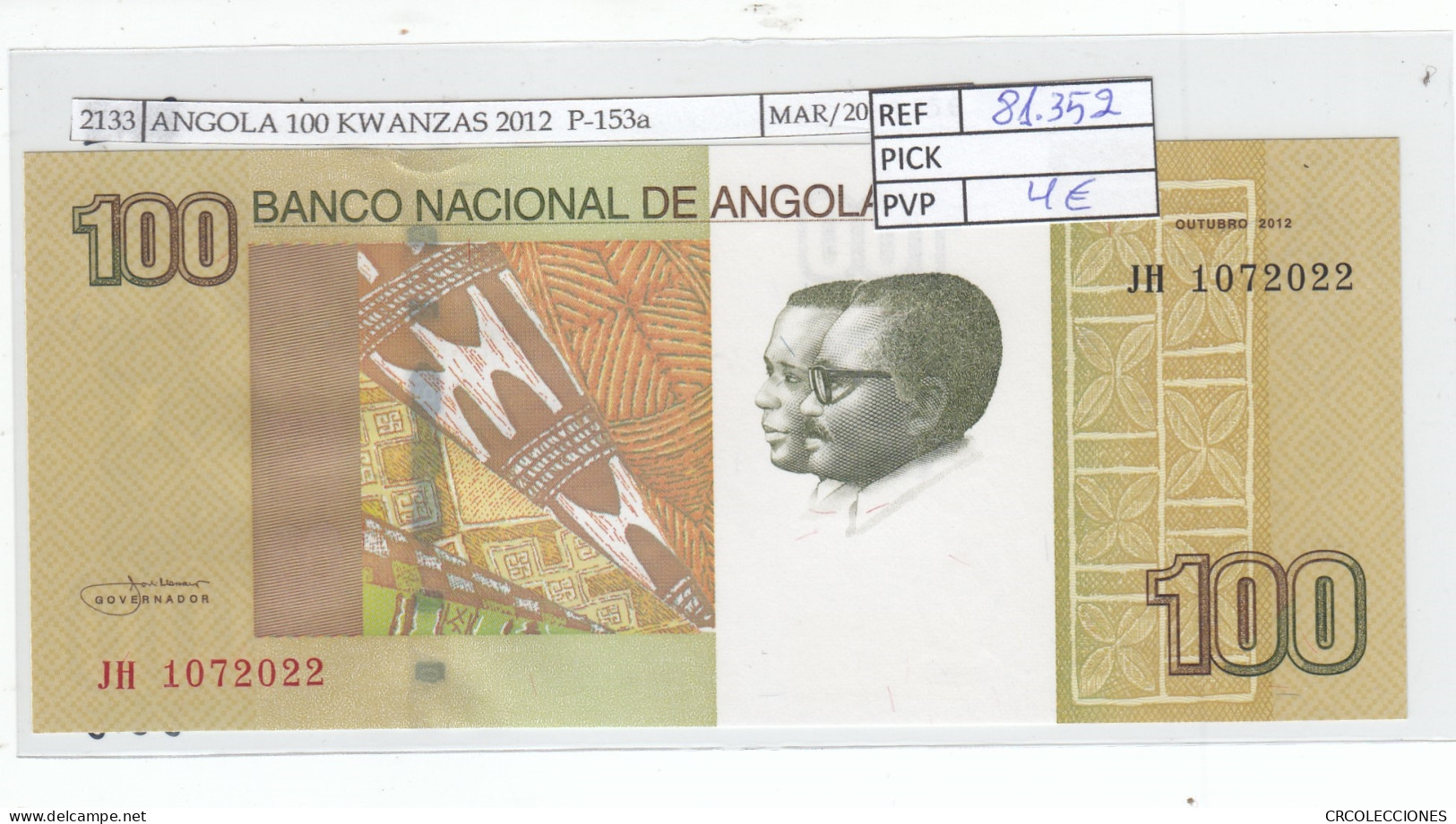 BILLETE ANGOLA 100 KWANZAS 2012  P-153a SIN CIRCULAR - Autres - Afrique