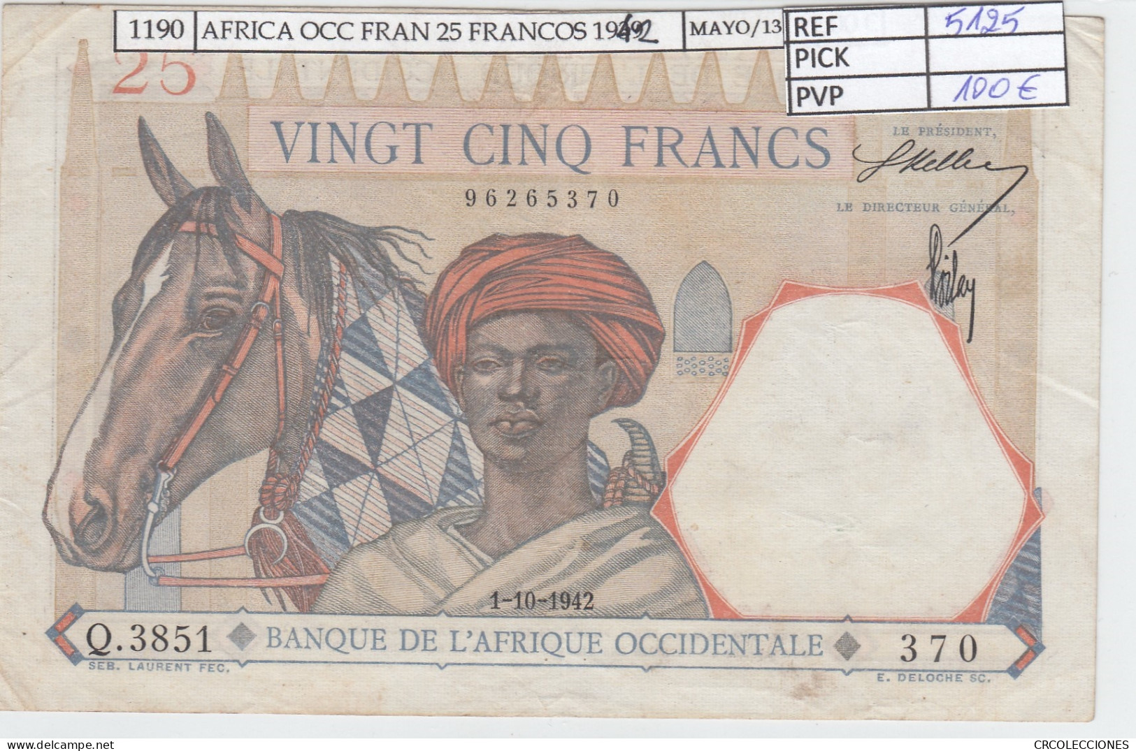 BILLETE AFRICA OCC. FRAN. 25 FRANCOS 1942 P-27a.4 MBC- - Autres - Afrique