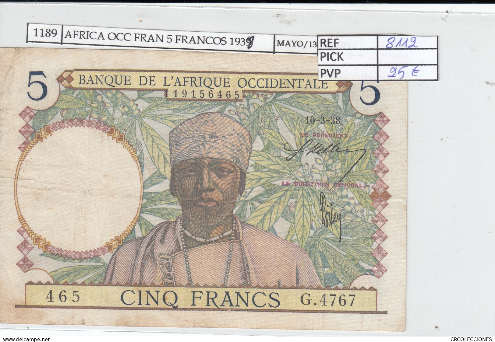 BILLETE AFRICA OCC. FRAN. 5 FRANCOS 1938 P-21a.6 MBC- - Other - Africa