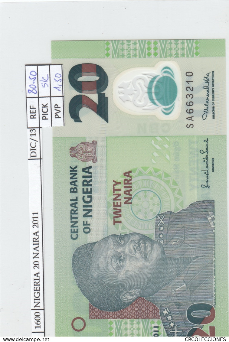 BILLETE NIGERIA 20 NAIRA 2011 POLIMERO P-34g FIRMA RARA SIN CIRCULAR - Sonstige – Afrika