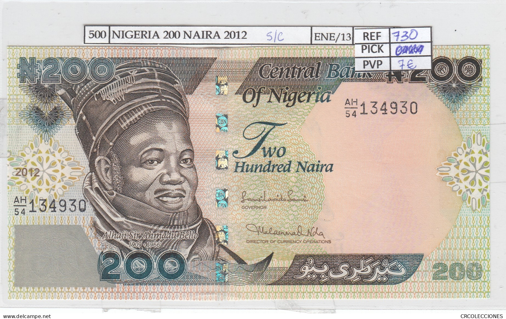 BILLETE NIGERIA 200 NAIRA 2012 (AÑO RARO) P-29k SIN CIRCULAR  - Otros – Africa