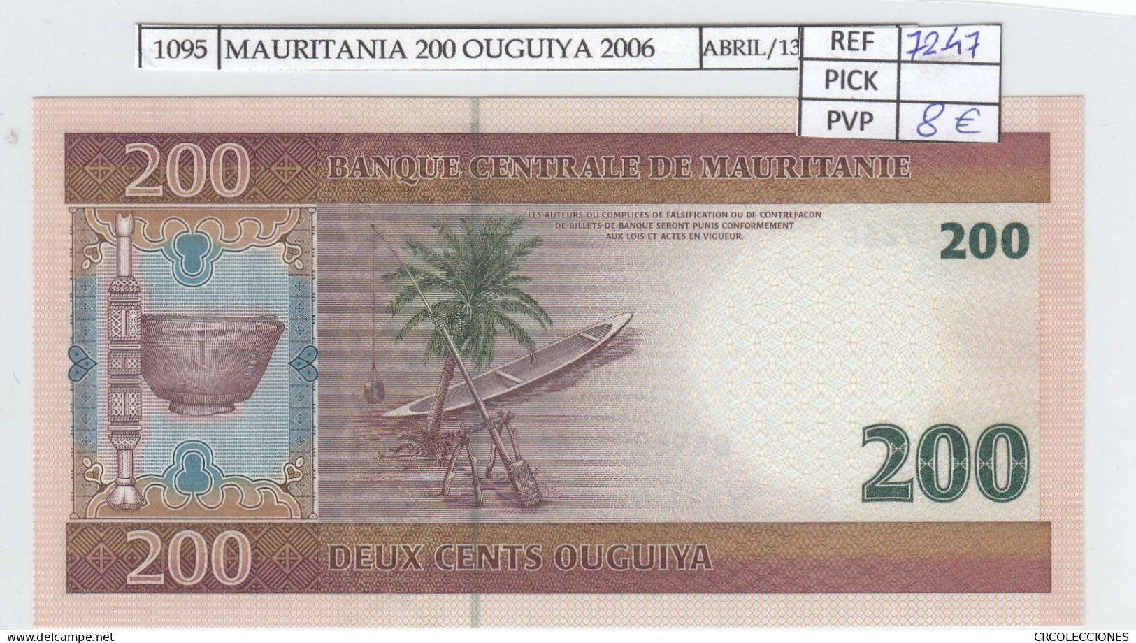 BILLETE MAURITANIA 200 OUGUIYA 2006 P-11b SIN CIRCULAR - Autres - Afrique
