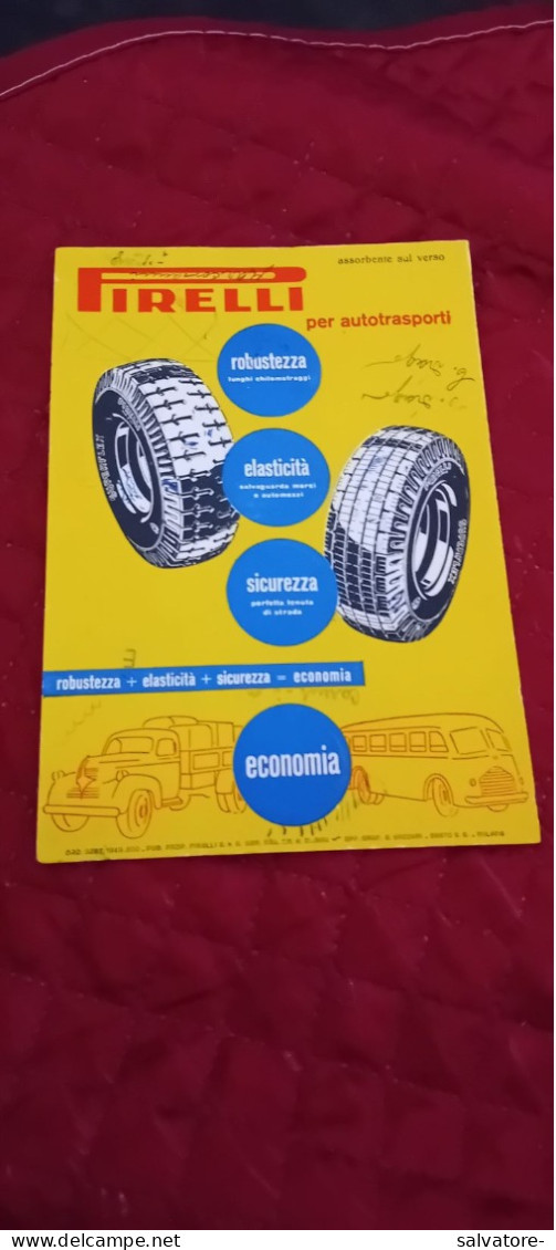 PUBBLICITARIO PIRELLI GOMME PER AUTOTRASPORTI- ANNI 40 - Werbung