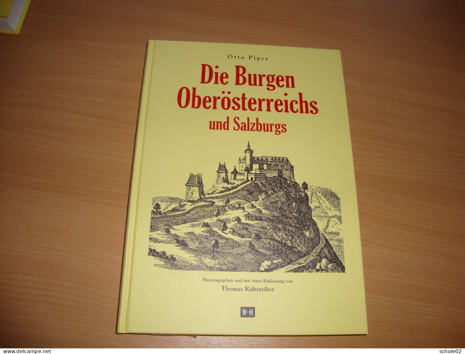 Otto Piper  Burgen (Reprint) - 2. Moyen Age