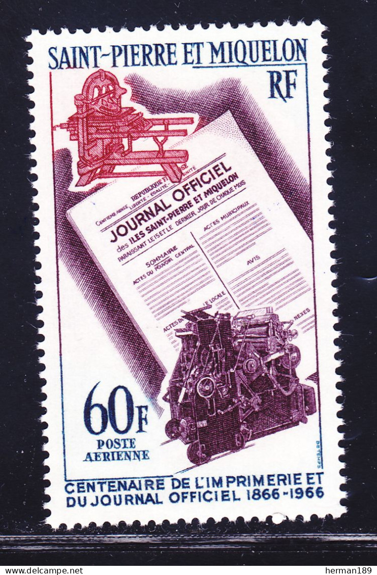 SAINT PIERRE ET MIQUELON AERIENS N°   37 ** MNH Neuf Sans Charnière, TB (D7462) Centenaire De L'imprimerie - 1966 - Ungebraucht