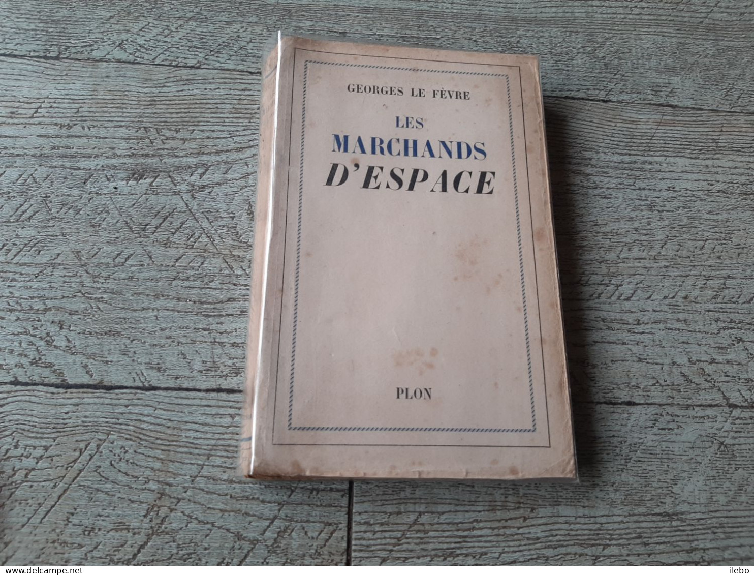 Les Marchands D'espace Georges Le Fèvre Aviation 1939 - Vliegtuig