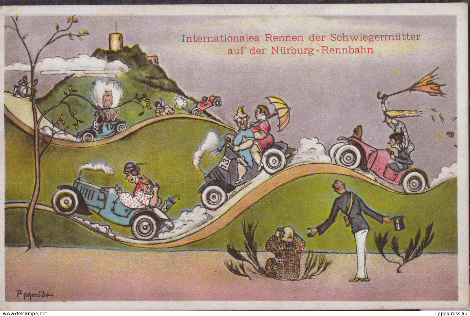 Gest. Humor Nürburgring-Rennen Der Schwiegermütter 1930 Sign. Schmidt - Grand Prix / F1