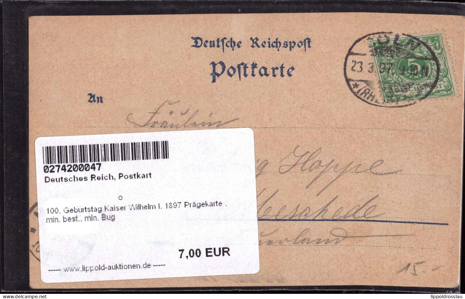 Gest. 100. Geburtstag Kaiser Wilhelm I. 1897 Prägekarte , Min. Best., Min. Bug - Personaggi Storici