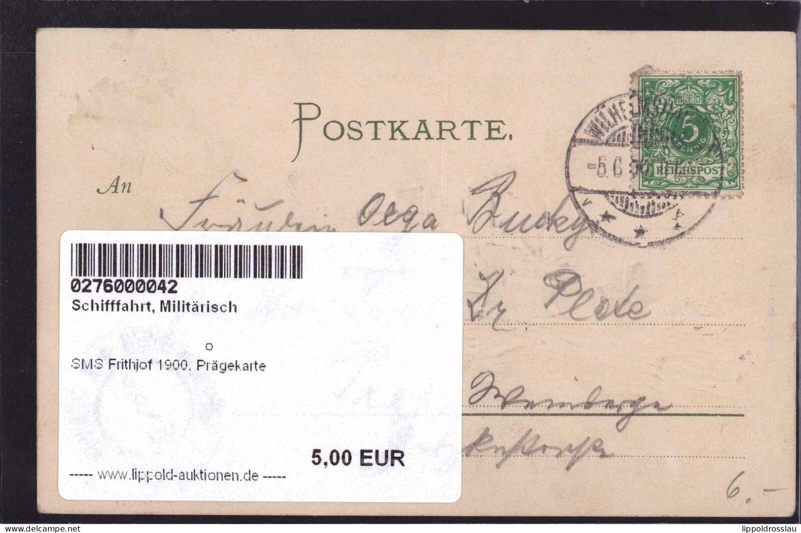SMS Frithjof 1900, Prägekarte - Oorlog